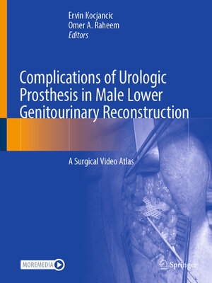 cover image of Complications of Urologic Prosthesis in Male Lower Genitourinary Reconstruction